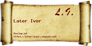 Later Ivor névjegykártya