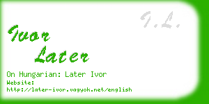 ivor later business card